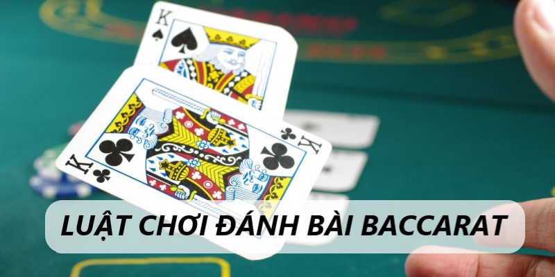 cách chơi baccarat